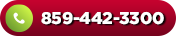 Call Now: 859-442-3300